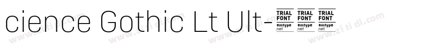cience Gothic Lt Ult字体转换